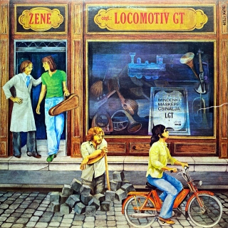 LP Locomotiv GT ‎– Zene (Mindenki Másképp Csinálja) = Music (Everyone Does His..