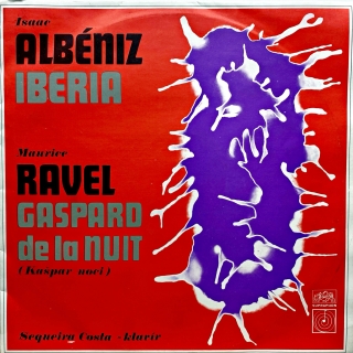 LP Isaac Albéniz / Maurice Ravel, Sequeira Costa - Iberia / Gaspard De La Nuit