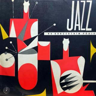 LP Various ‎– Jazz Na Koncertním Pódiu
