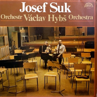LP Josef Suk , Orchestr Václav Hybš Orchestra - Josef Suk, Václav Hybš Orchestra
