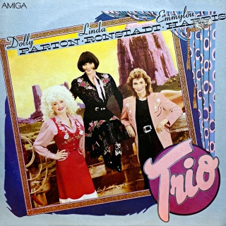 LP Dolly Parton · Linda Ronstadt · Emmylou Harris – Trio