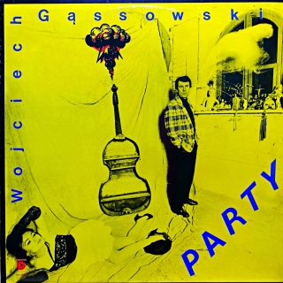 LP Wojciech Gąssowski – Party