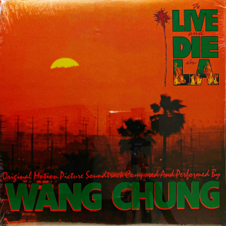 LP Wang Chung – To Live & Die In L.A. OST