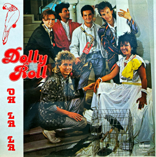 LP Dolly Roll – Oh La La