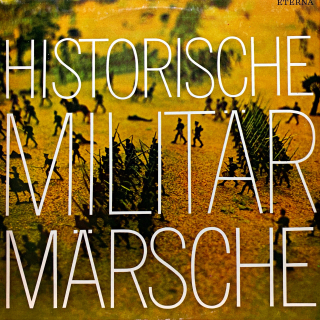 LP Zentrales Orchester Der Nationalen Volksarmee – Historische Militärmärsche