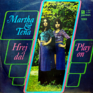 LP Martha & Tena ‎– Hrej Dál (Play On)