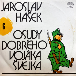 LP Jaroslav Hašek ‎– Osudy Dobrého Vojáka Švejka 6
