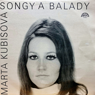 LP Marta Kubišová ‎– Songy A Balady
