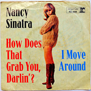 7" Nancy Sinatra – How Does That Grab You, Darlin'?