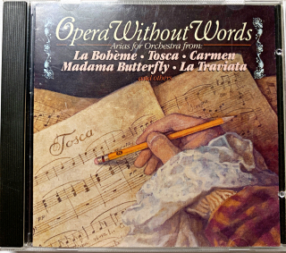 CD  André Kostelanetz, His Orchestra - Opera Without Words 