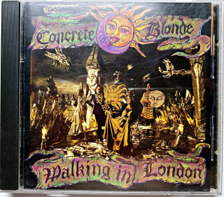 CD Concrete Blonde – Walking In London