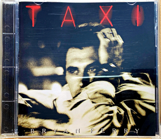 CD Bryan Ferry – Taxi