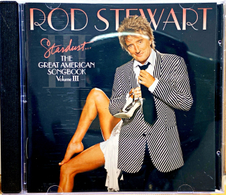 CD Rod Stewart – Stardust... The Great American Songbook Volume III