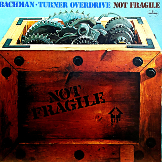 LP Bachman-Turner Overdrive – Not Fragile