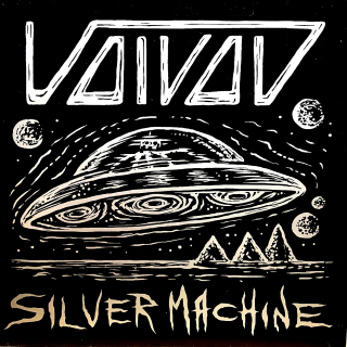 7" Voïvod – Silver Machine / Post Society