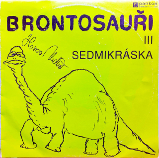 LP Brontosauři ‎– Sedmikráska