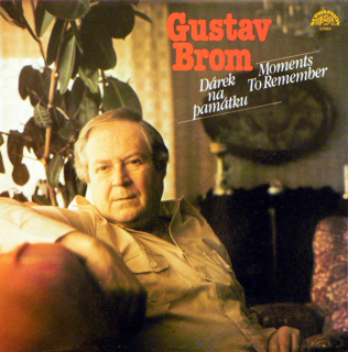 LP Gustav Brom – Dárek Na Památku (Moments To Remember)