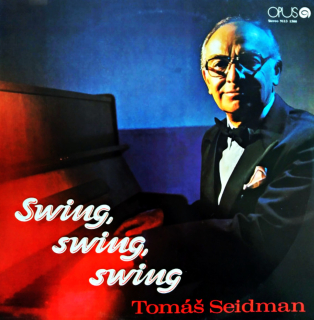 LP Tomáš Seidmann – Swing, swing, swing