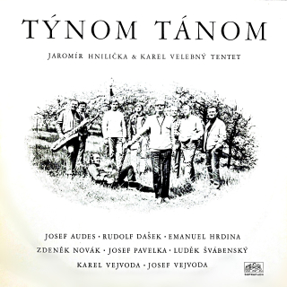 LP Jaromír Hnilička & Karel Velebný Tentet ‎– Týnom Tánom
