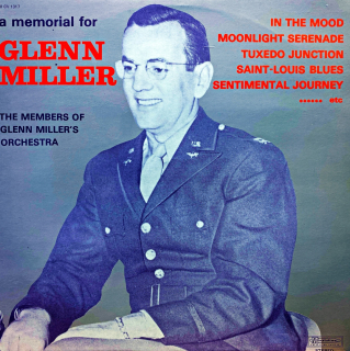 LP The Members Of Glenn Miller's Orchestra – A Memorial For Glenn Miller