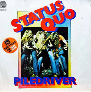 LP Status Quo – Piledriver