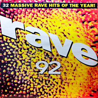 2xLP Various – Rave 92 - 32 Massive Rave Hits Of The Year