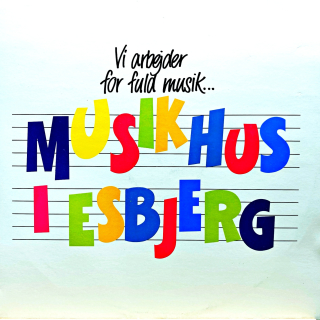 2xLP Various – Musikhus I Esbjerg - Vi Arbejder For Fuld Musik...