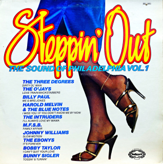 LP Various – Steppin' Out / The Sound Of Philadelphia Vol.1