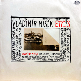 LP Vladimír Mišík, Etc… ‎– Etc…3