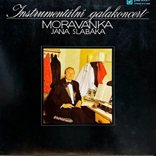 LP Moravanka Jana Slabáka – Instrumentální Galakoncert