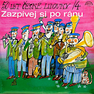 LP Various – Zazpívej Si Po Ránu - 50 Let České Lidovky /4