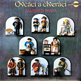 LP Bambini Di Praga ‎– Ovčáci A Čtveráci