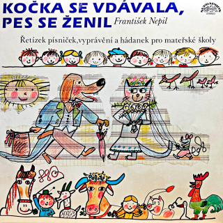 LP František Nepil – Kočka Se Vdávala, Pes Se Ženil