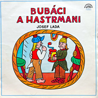 LP Josef Lada ‎– Bubáci A Hastrmani