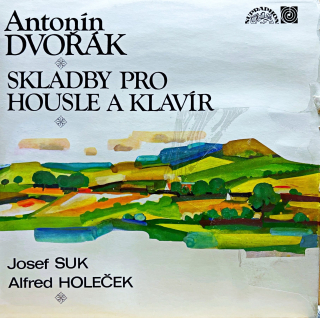 2xLP Antonín Dvořák - Josef Suk / Alfred Holeček – Skladby Pro Housle A Klavir