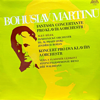 LP Bohuslav Martinů – Fantasia Concertante Pro Klavír A Orchestr