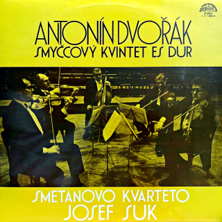 LP Antonín Dvořák - Smetanovo Kvarteto, Josef Suk – Smyčcový Kvintet Es Dur