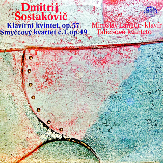 LP Šostakovič / Langer – Klavírní Kvintet, Op.57 / Smyčcový Kvartet Č. 1, Op.49
