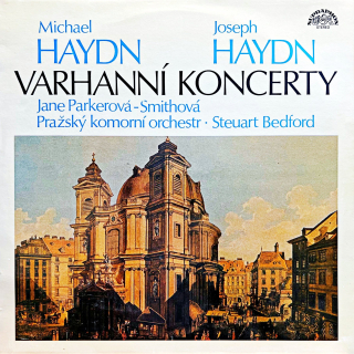 LP Michael Haydn / Joseph Haydn – Varhanní Koncerty