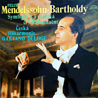 LP Felix Mendelssohn-Bartholdy, Gaetano Delogu – Italská / Reformační
