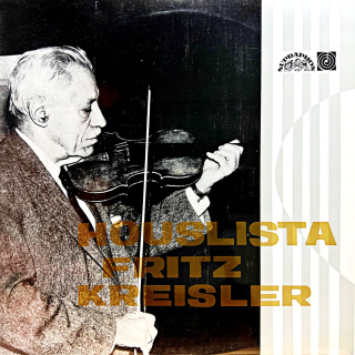 LP Fritz Kreisler – Houslista Fritz Kreisler