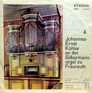 LP Johann Sebastian Bach, Johannes-Ernst Köhler – Bachs Orgelwerke Auf Silberman