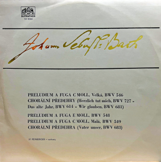LP J.S. Bach, J. Reinberger – Preludium A Fuga C Moll (Velká) / Preludium A...