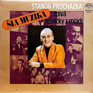 LP Standa Procházka – Šla Muzika