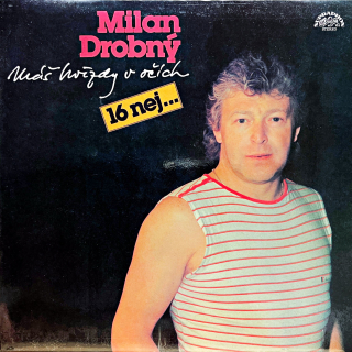 LP Milan Drobný – Máš Hvězdy V Očích (16 nej...)