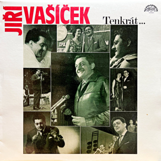 LP Jiří Vašíček – Tenkrát