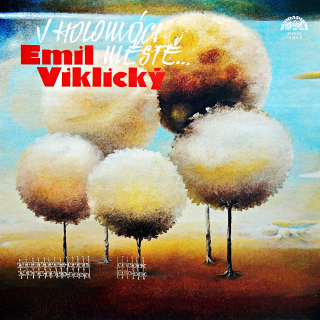 LP Emil Viklický ‎– V Holomóci Městě…