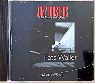 CD Fats Waller – Jazz Masters (100 Ans De Jazz)
