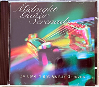 CD Various – Midnight Guitar Serenade - 24 Late Night Guitar Grooves