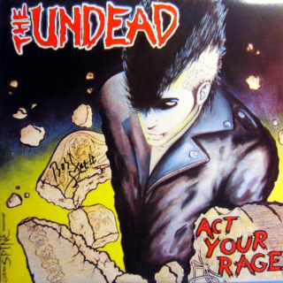 LP The Undead – Act Your Rage!